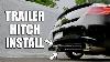 How To Install A Trailer Hitch On Your Car